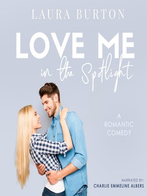 cover image of Love Me in the Spotlight